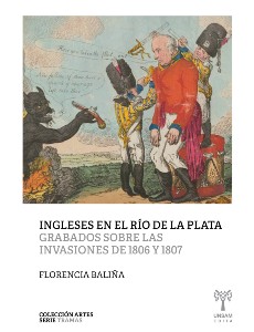 INGLESES EN EL RÍO DE LA PLATA | Unsam Edita